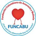 Fundación Colombiana de Anorexia y Bulimia. FUNCABU. ¿Con qué has alimentado hoy tu corazón?